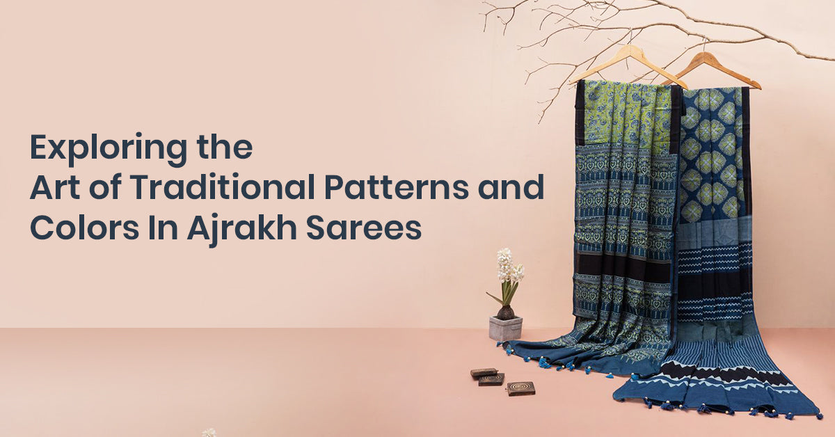 The Art of Traditional Patterns and Colors in Ajrakh Clothing